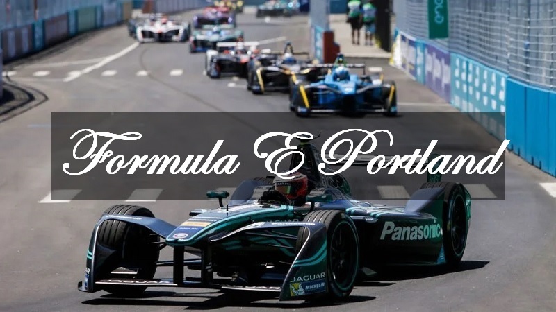 Formula E Portland